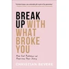 KNYGA Christian Bevere Break Up with What Broke You – How God Redeems and Rewrites Your Story