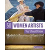 KNYGA Christiane Weidemann 50 Women Artists You Should Know
