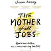 KNYGA Christine Armstrong Mother of All Jobs