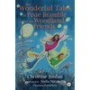 KNYGA Christine Jordan Wonderful Tales of Pixie Bramble and his Woodland Friends Vol 2