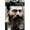 KNYGA Christine Lindop Oxford Bookworms Library: Level 1:: Ned Kelly: A True Story
