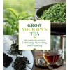 KNYGA Christine Parks Grow Your Own Tea