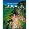 KNYGA Christoph Baumer History of the Caucasus