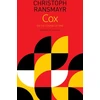 KNYGA Christoph Ransmayr Cox – or, The Course of Time
