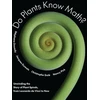 KNYGA Christophe Gole Do Plants Know Math?, Unwinding the Story of Plant Spirals, from Leonardo da Vinci to Now