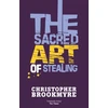 KNYGA Christopher Brookmyre Sacred Art Of Stealing
