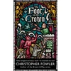 KNYGA Christopher Fowler Foot on the Crown