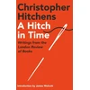 KNYGA Christopher Hitchens Hitch in Time