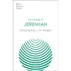 KNYGA Christopher J. H. Wright Message of Jeremiah