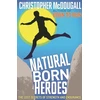 KNYGA Christopher Mcdougall Natural Born Heroes
