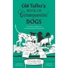 KNYGA Christopher Reid Old Toffer's Book of Consequential Dogs