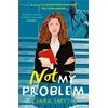 KNYGA Ciara Smyth Not My Problem, TikTok made me buy it! A sapphic romcom for fans of Derry Girls