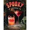 KNYGA Clair Mclafferty Spooky Cocktails, 100+ Spirited and Wickedly Delicious Drinks