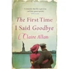 KNYGA Claire Allan First Time I Said Goodbye