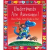 KNYGA Claire Freedman Underpants are Awesome! Three Pants-tastic Books in One!