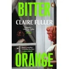 KNYGA Claire Fuller Bitter Oranžinis