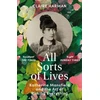 KNYGA Claire Harman All Sorts of Lives, Katherine Mansfield and the art of risking everything
