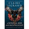 KNYGA Claire Legrand Song of Ash and Moonlight