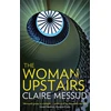 KNYGA Claire Messud Woman Upstairs