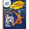 KNYGA Claire Smith Reading Planet - Mighty Mae Jemison - Oranžinis: Galaxy