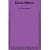 KNYGA Clare Barron Dance Nation