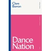 KNYGA Clare Barron Dance Nation