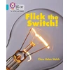 KNYGA Clare Helen Welsh Flick the Switch!