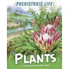 KNYGA Clare Hibbert Prehistoric Life: Plants