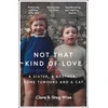 KNYGA Clare Wise Not That Kind of Love