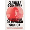 KNYGA Clarissa Goenawan Perfect World of Miwako Sumida