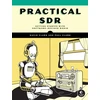 KNYGA Clark David Practical SDR, Getting Started With Software-Defined Radio