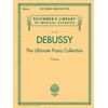 KNYGA Claude Debussy Debussy - The Ultimate Piano Collection