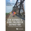 KNYGA Claudia Derichs Local Responses To Global Challenges In Southeast Asia: A Transregional Studies Reader
