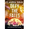 KNYGA Claudia Gray Defy the Fates