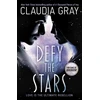 KNYGA Claudia Gray Defy the Stars