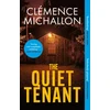 KNYGA Clemence Michallon Quiet Tenant, ‘Entirely convincing and relentlessly gripping… I was hooked until the last word’ Sophie Hannah
