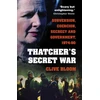 KNYGA Clive Bloom Thatcher's Secret War