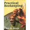 KNYGA Clive De Bruyn Practical Beekeeping