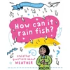 KNYGA Clive Gifford Question of Geography: How Can it Rain Fish?