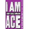 KNYGA Cody Daigle Orians I Am Ace