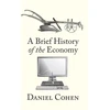 KNYGA Cohen Daniel Brief History of the Economy