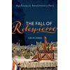 KNYGA Colin Jones Fall of Robespierre