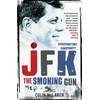 KNYGA Colin Mclaren JFK: The Smoking Gun