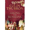 KNYGA Colin Thubron Among the Russians