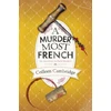 KNYGA Colleen Cambridge Murder Most French