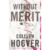 KNYGA Colleen Hoover Be nuopelnų