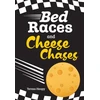 KNYGA Collins Big Cat Bed Races and Cheese Chases