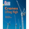 KNYGA Collins Big Cat Cranes Lifting High