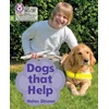 KNYGA Collins Big Cat Dogs that Help