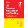 KNYGA Collins Collins Ks1 KS1 Grammar, Punctuation and Spelling Practice Book